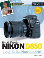 【電子書】David Busch's Nikon D850 Guide to Digital SLR Photography