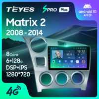TEYES SPRO Plus For Toyota Matrix 2 E140 2008 - 2014 Car Radio Multimedia Video Player Navigation GPS Android 10 No 2din 2 din dvd