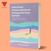 Iyig - Buku Ketika Dunia Tampak Lebih Buruk, Mengapa Kita Tetap Optimis? - Afthonul Afif - DIVA Pres