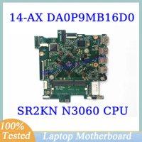 DA0P9MB16D0 For HP 14-AX 14T-AX 14-BE Mainboard With SR2KN N3060 CPU Laptop Motherboard 100% Fully Tested Working Well