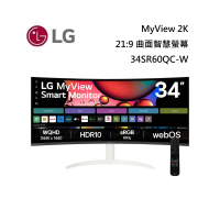 LG 樂金 34SR60QC-W 34型 MyView 2K 21:9 曲面智慧螢幕 隨附智慧滑鼠遙控器 (預購5月底到)