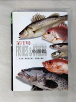 【書寶二手書T1／動植物_KOM】菜市場魚圖鑑_潘智, 賴春福
