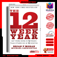 The 12 Week Year by Brian P. Moran, Michael Lennington (English/Indonesia)