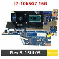 Original For Lenovo IdeaPad Flex 5-15IIL05 Laptop Motherboard I7-1065G7U CPU 16G RAM FRU 5B21B20765 5B20S44398 19792-3