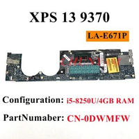 LA-E671P I5-8250U 4GB RAM FOR Dell XPS 13 Series 9370 Laptop Motherboard CN-0DWMFW DWMFW Mainboard 100% Tested