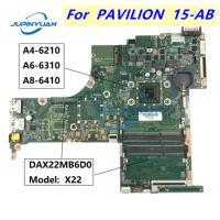 809337-601 809337-001 DA0X22MB6D0 Mainboard For HP PAVILION NOTEBOOK 15-AB Motherboard with A8-6410 CPU Fully Tested