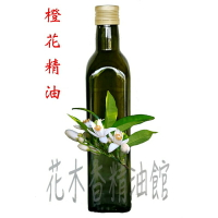 花木香精油館- 橙花精油 / 橙花 精油 / 500ml