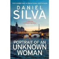 PORTRAIT OF AN UNKNOWN WOMAN BY DANIEL SILVA