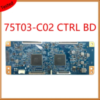 75T03-C02 CTRL BD TCON Card For TV Original Equipment T CON Board LCD Logic Board The Display Tested The TV T-con Boards