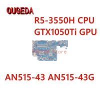 OUGEDA NBQ6N11001 FH50Q LA-J621P Mainboard for acer Nitro 5 AN515-43 AN515-43G Laptop Motherboard R5-3550H CPU GTX1050Ti GPU