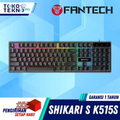 fantech Shikari K515 Keyboard Gaming