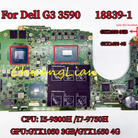 18839-1 Mainboard For Dell G3 3590 Laptop Motherboard With I5-9300H I7-9750H CPU GTX1050 3G/GTX1650 4G GPU DDR4 100% Fully Test.