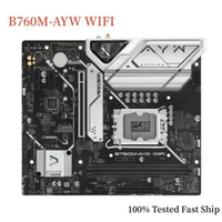 For ASUS B760M-AYW WIFI Motherboard B760 LGA 1700 DDR5 Micro ATX Mainboard 100% Tested Fast Ship
