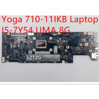 Motherboard For Lenovo ideapad Yoga 710-11IKB Laptop Mainboard I5-7Y54 UMA 8G 5B20M35844