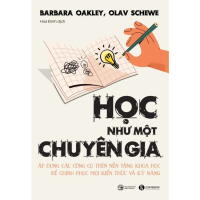 Học Như Một Chuyên Gia - Olav Schewe, Barbara Oakley - Thái Hà Books