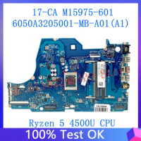 M15975-601 M15975-501 M15975-001 Mainboard For HP 17-CA Laptop Motherboard 6050A3205001-MB-A01(A1) W/ Ryzen 5 4500U CPU 100%Test