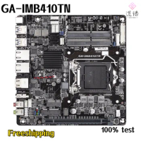 For Gigabyte GA-IMB410TN Industrial Motherboards 32GB PCI-E3.0 M.2 LGA 1200 DDR4 Mini-ITX 17*17 H410 Mainboard 100% Fully Work