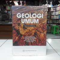 UGM Press Geologi Umum Bagian Kedua - Sukandarrumidi Buku Original