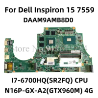 CN-0MPYPP 0MPYPP MPYPP For dell Inspiron 15 7559 Laptop Motherboard DAAM9AMB8D0 Mainboard With I7-6700HQ N16P-GX-A2 4G 100% Test