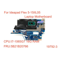 For Lenovo ideapad Flex 5-15IIL05 Laptop Motherboard CPU I7-1065G7 RAM 16G FRU 5B21B20766 19792-3