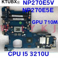 For Samsung NP270 NP270E5E 270E5V laptop motherboard BA41-02243A I5 3210U CPU GPU GT710 has been 100% fully tested
