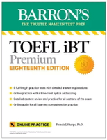 TOEFL iBT Premium with 8 Online Practice Tests+Online Audio 18/e Pamela J. Sharpe 2024 Barron's