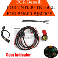 New Gear Indicator For Benelli TNT600 TNT600I BN600 BJ600GS TNT 600 BN 600 Motorcycle Accessories Position Sensor Speed Display