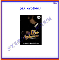 [ADM] NOVEL DIA AYDENKU -KAYYS FARISYA