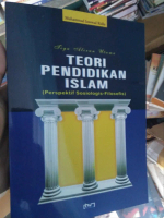 Tiga Aliran Utama Teori Pendidikan Islam - Muhammad Jawwad