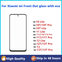 Front Glass For Xiaomi Mi 13T 13 12T 11i 11X Pro 11T 10 10T 12 Lite Touch Screen LCD Display Out Panel Cover Repair Part + OCA