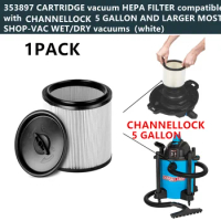 1 PACK 353897 CARTRIDGE vacuum HEPA FILTER compatible with CHANNELLOCK 5 GALLON AND LARGER MOST SHOP-VAC WET/DRY vacuums（white）