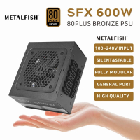 METALFISH SFX 80Plus Bronze 500/600W PSU Black Power Supply Full-Modular สำหรับITX แชสซีคอมพิวเตอร์ข