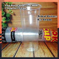 Gelas Plastik Cup Datar Slim 22oz HOK 1 slop isi 25 pcs