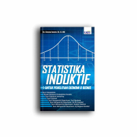 Statistika Induktif untuk Penelitian Ekonomi dan Bisnis