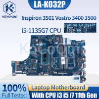 LA-K032P For DELL Vostro 3400 3500 Inspiron 3501 Notebook Mainboard 0X9TX0 0G4GH1 0GGCMJ 0M96P9 I5 I7-11th Laptop Motherboard