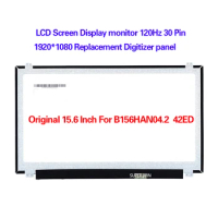 LCD Screen Display monitor 120Hz 30 Pin 1920*1080 Replacement Digitizer panel Original 15.6 Inch For Auo B156HAN04.2 Auo42ED