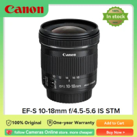 Canon EF-S 10-18mm F4.5-5.6 IS STM APS-C DSLR Camera Lens Wide-Angle Zoom Autofocus Lens For SL3 T8I 250D 80D 90D 7D