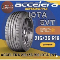 Ban Accelera 215/35R19 215/35 R19 21535R19 21535 R19 215/35/19 215 35 R19 R 19 IOTA EVT