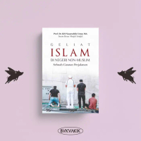 Geliat Islam di Negeri Non-Muslim - Prof. Dr. KH Nasaruddin Umar, MA