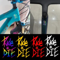 1PC/set Bike Frame Stickers Ride or Die Top Tube Decals for MTB Bicycle Decorative Frame Bike Auto Motorcycle Accessories