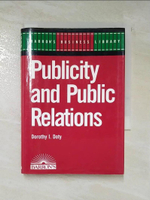 【書寶二手書T7／社會_LR3】Publicity and public relations_Dorothy I. Doty.