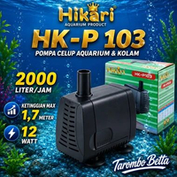 HIKARI HK P 103 Mesin Pompa Celup Kolam Ikan Filter Aquarium Aquascape Air Terjun Hidroponik Gelembu