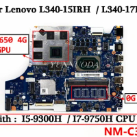 NM-C361 NM-C362 For Lenovo L340-15IRH L340-17IRH Laptop Motherboard With I5-9300H I7-9750H CPU GTX1050 3G GTX1650 4G GPU 10