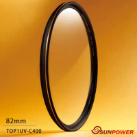 SUNPOWER TOP1 UV 82mm 超薄框保護鏡(82,湧蓮公司貨)