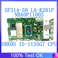 GH4FT LA-K281P High Quality Mainboard For Acer SF314-59 NBA0P11003 Laptop Motherboard With I5-1135G7 CPU 100% Full Tested Good