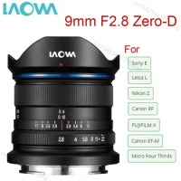Laowa Venus Optics 9mm F2.8 Zero-D Lens APS-C Manual Focus Lens for Fuij X Canon EF-M Canon RF M43 Sony E Nikon Z Mount Camera