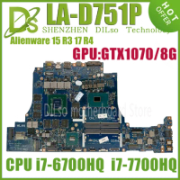 KEFU LA-D751P Laptop Motherboard For Dell Alienware 17 R4 M15 R3 Mainboard With i7-6700HQ I7-7700HQ CPU+ GTX1070-V8G 100% Test