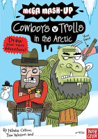 MEGA MASH-UP: COWBOYS V TROLLS IN THE ARCTIC