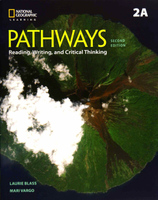 Pathways (2A): Reading, Writing, and Critical Thinking 2/e Blass 2017 Cengage