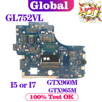 KEFU Mainboard For ASUS ROG GL752VL GL752VW GL752VWM GL752VLM ZX70V FX71PRO Laptop Motherboard I5 I7 6th Gen GTX960M GTX965M